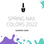 spring-nail-colors-trend-2022