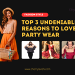top-3-undeniable-reasons-to-love-party-wear