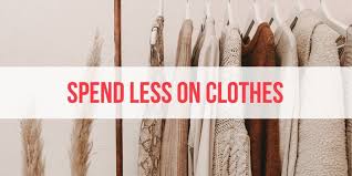 sustainable fashion; buy less and save more