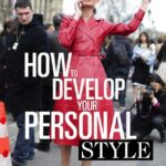 THE POWER OF PERSONAL STYLE