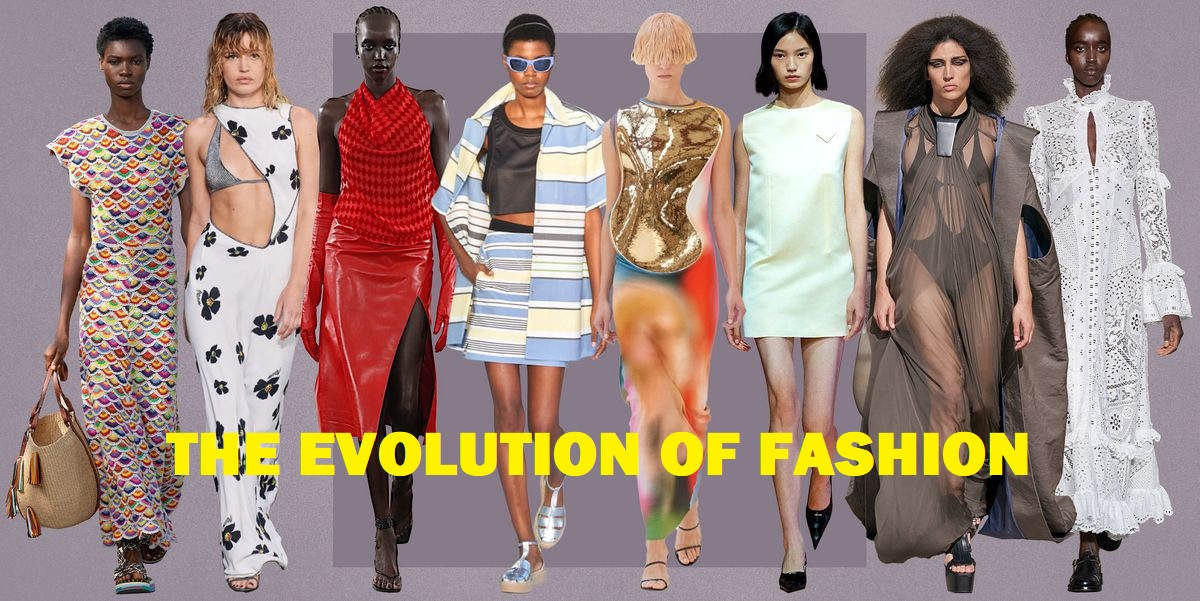 THE EVOLUTION OF FASHION | Fashonation