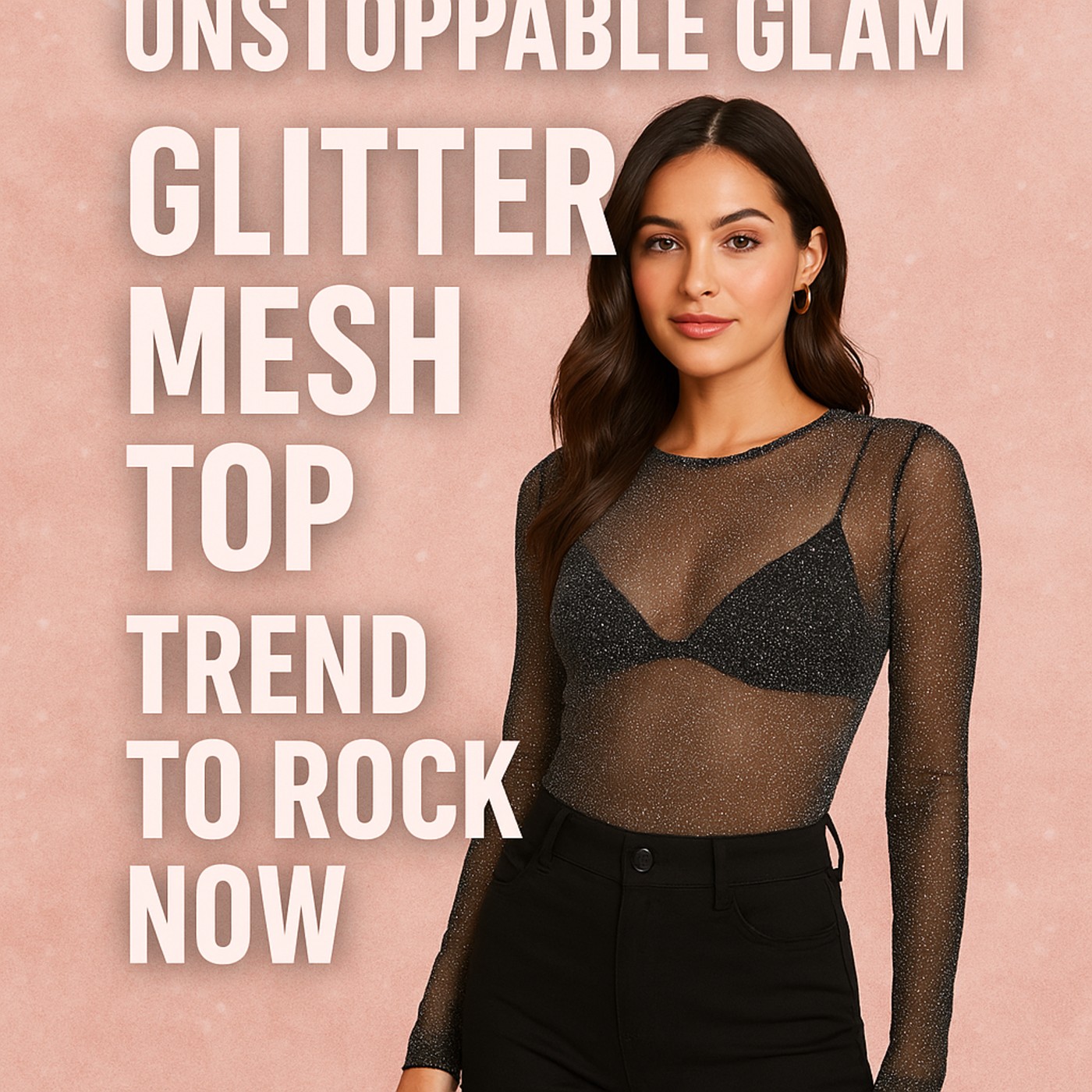 Unstoppable Glam: Glitter Mesh Top Trend to Rock Now