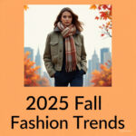 fall fashion 2025